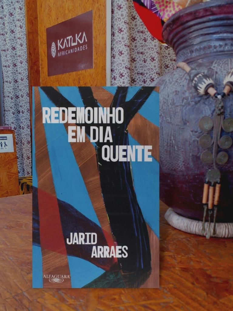 Redemoinho em Dia Quente Jarid Arraes